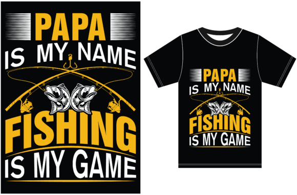 Papa is My Name Fishing is My Game: A Font for True Anglers